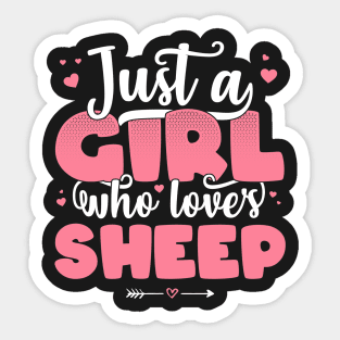 Just A Girl Who Loves Sheep - Cute Sheep lover gift product Sticker